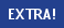Extra
